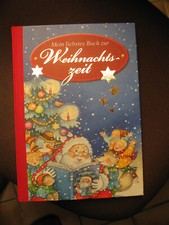 Mein liebstes Buch zur Weihnachtszeit. 119 Seiten bunt bebilderte Kinder/Weihnac