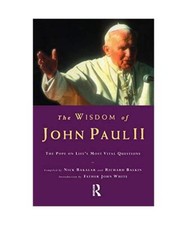 The Wisdom of John Paul II