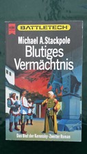 Stackpole - BLUTIGES VERMÄCHTNIS Battletech 11 Heyne 4871