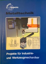 Metalltechnik Projekte für