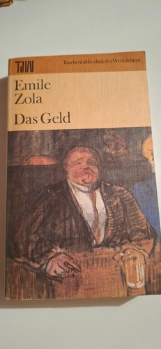 Emile zola das geld - emile, zola: