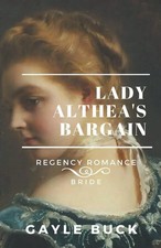 Lady Althea's Bargain Gayle