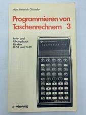 Programmieren von Taschenrechnern Texas Instruments Übungsbuch für  TI-58 und 59