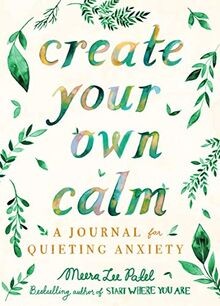 Create your own calm - your, calm: