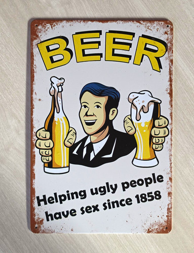 Beer helping ugly people - beer,