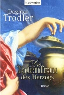 Die totenfrau des herzogs - des,