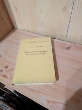 Neumann, Johann v.: Mathematische Grundlagen der Quantenmechanik
