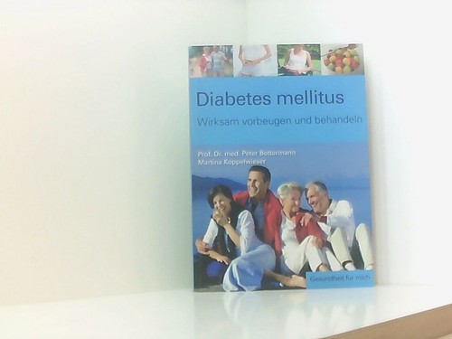 Diabetes mellitus wirksam - mellitus,