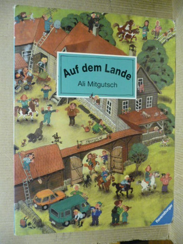 Auf dem lande - lande, mitgutsch