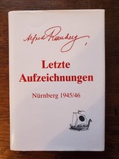 Alfred Rosenberg: Letzte Aufzeichnungen