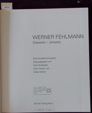 Werner Fehlmann. Diesseits