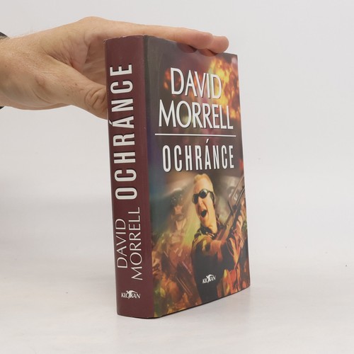Ochránce david morrell - ochránce ,