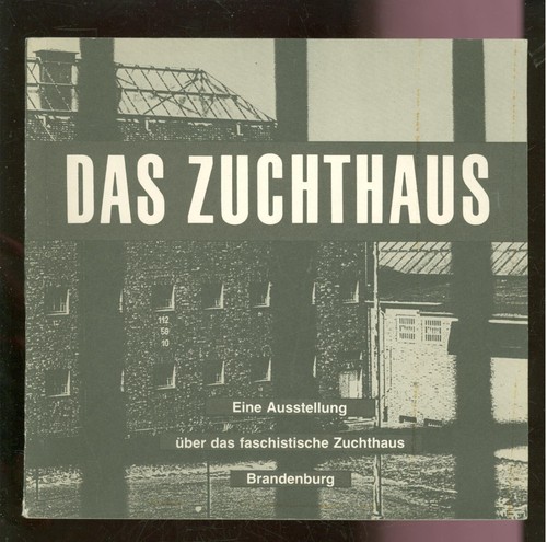Das zuchthaus faschistische - das,