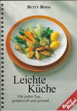 Betty Bossi Leichte Küche Für jeden Tag 1998 auf 162 Seiten