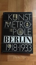 Kunstmetropole Berlin 1918–1933 | Bild- und Textband Weimarer Republik