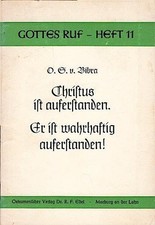 Gottes Ruf H. 11. Christus ist auferstanden! Er ist wahrhaftig auferstanden! / O