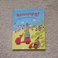 Hasenpups!: Neue Freunde für