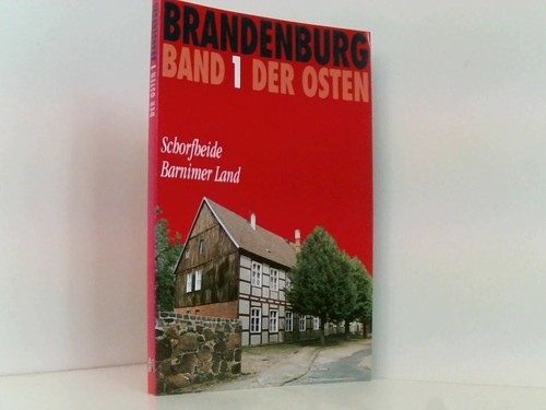 Brandenburg der osten bd - der, bd.1