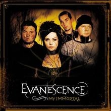 My Immortal von Evanescence |