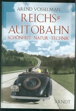 Reichsautobahn Schönheit