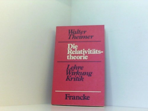 Die relativitätstheorie - die,