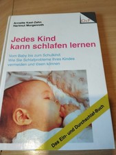 Jedes Kind kann schlafen lernen von Hartmut Morgenroth, Annette Kast-Zahn