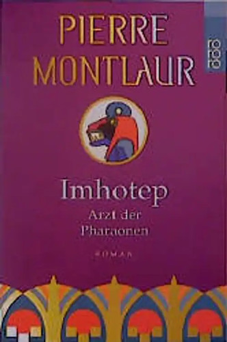 Imhotep arzt der pharaonen - imhotep.,