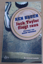Ken Bruen - Jack Taylor fliegt