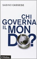 Chi governa il mondo? von Cassese, Sabino | Buch | Zustand sehr gut
