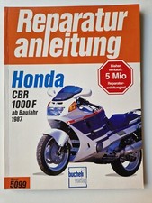 Reparaturanleitung 5099 Honda CBR1000F mit 100 PS und ohne Dual-CBS-Brem Bucheli