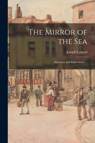 Conrad mirror the sea - of,