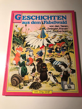 Geschichten aus dem Fabelwald 4 Tieren Zwergen Riesen und Zauberfeen