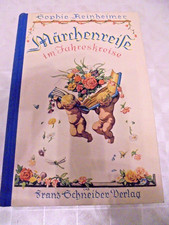 RAR Märchenreise im Jahreskreis, Sophie Reinheimer, V.F.Schneider 1933