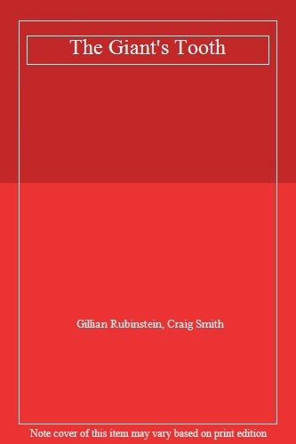 The giant tooth - the, tooth,gillian