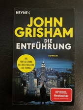 Die Entführung / John Grisham / 9783453429796 / Sehr gut