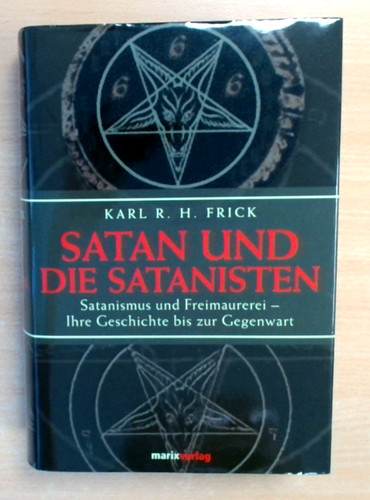 Satan und die satanisten - und,