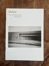 Debris by Ari Marcopoulos