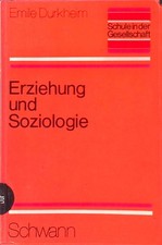 Erziehung und Soziologie