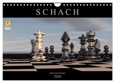 SCHACH - Spiel der Könige (Wandkalender 2026 DIN A4 quer), CALVENDO Monatskalend