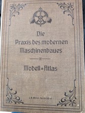 Modell Atlas, Die Praxis des modernen Maschinenbaues, SW 68