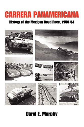 Carrera panamericana history - carrera,