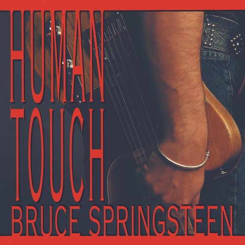 Bruce springsteen human - bruce,