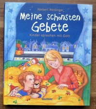 Norbert Weidinger, Meine schönsten Gebete, Kinder sprechen mit Gott