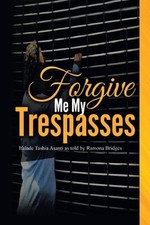 Forgive trespasses - me,