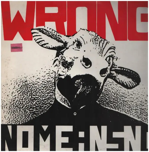 Nomeansno wrong original - nomeansno, uk