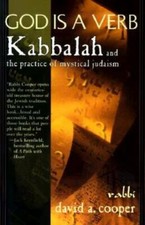 God Is a Verb: Kabbalah and