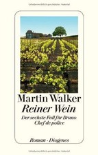 Reiner Wein: Der sechste Fall