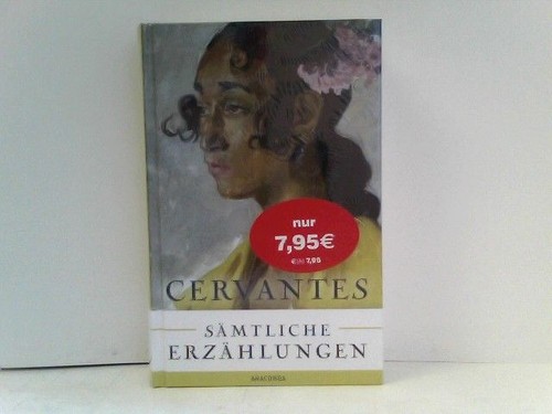 Cervantes sämtliche - -,