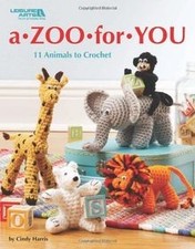 A Zoo for You: 11 Animals to Crochet by Harris, ... | Book | condition very good