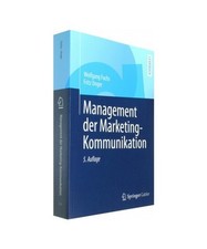 Management der Marketing-Kommunikation, Fritz Unger, Wolfgang Fuchs